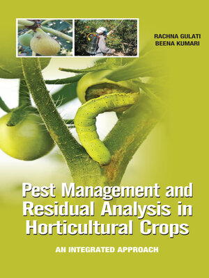 cover image of Pest Management and Residual Analysis in Horticultural Crops